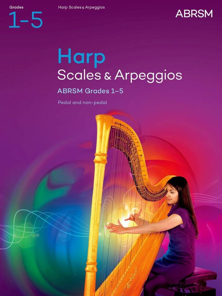 Scales and Arpeggios for Harp, ABRSM Gr 1-5, 2025