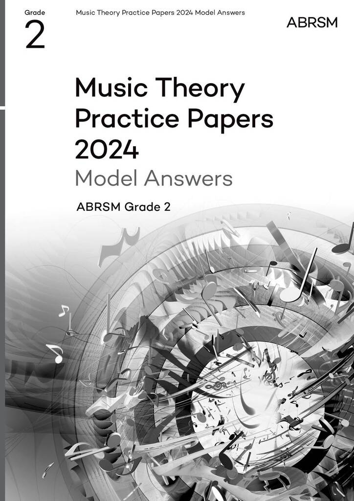 Music Theory Practice Papers Model Answers 2024 G2