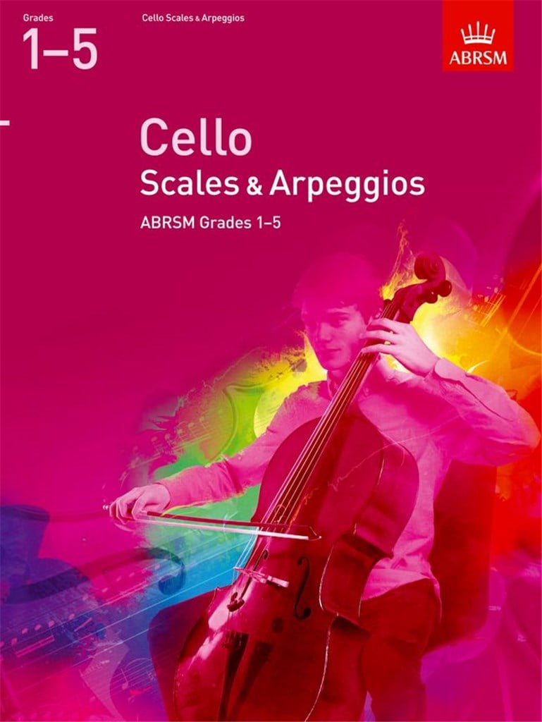 Cello Scales & Arpeggios, ABRSM Grades 15