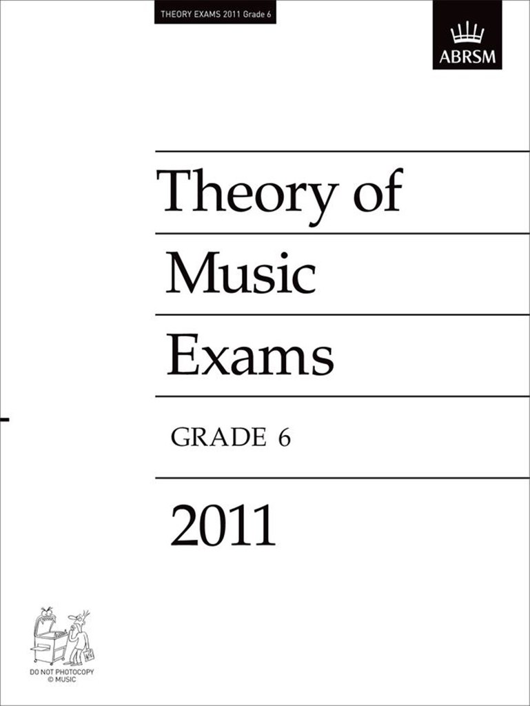 Theory of Music Exams 2011, Grade 6