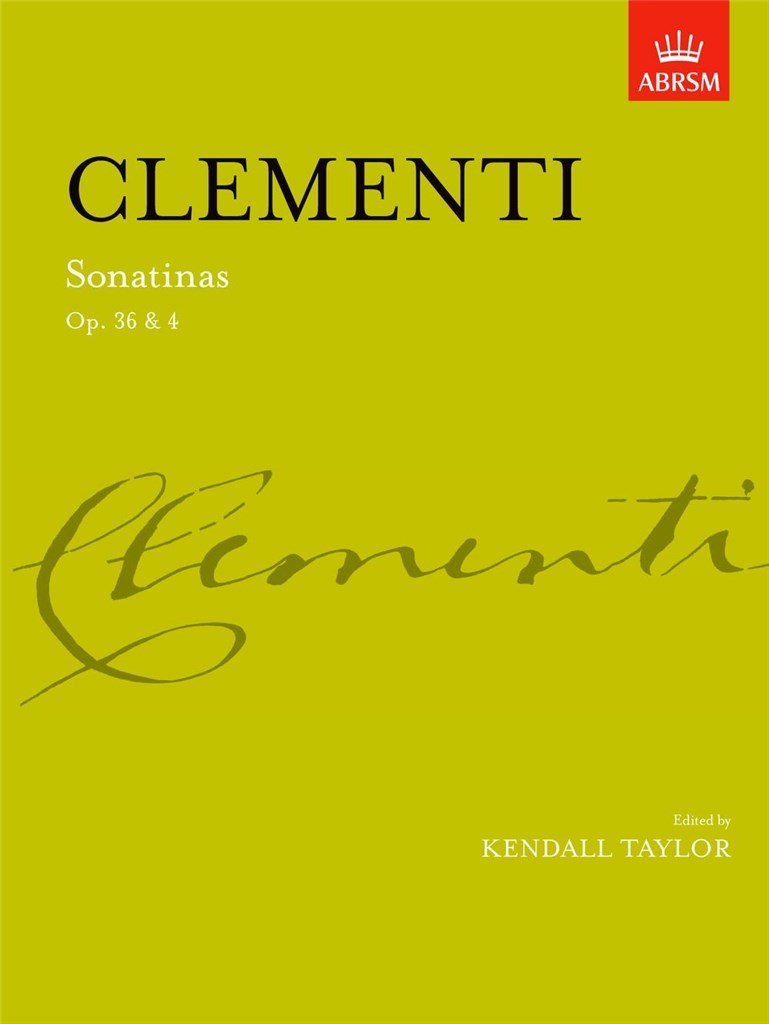 Sonatinas, complete Op. 36 & Op. 4