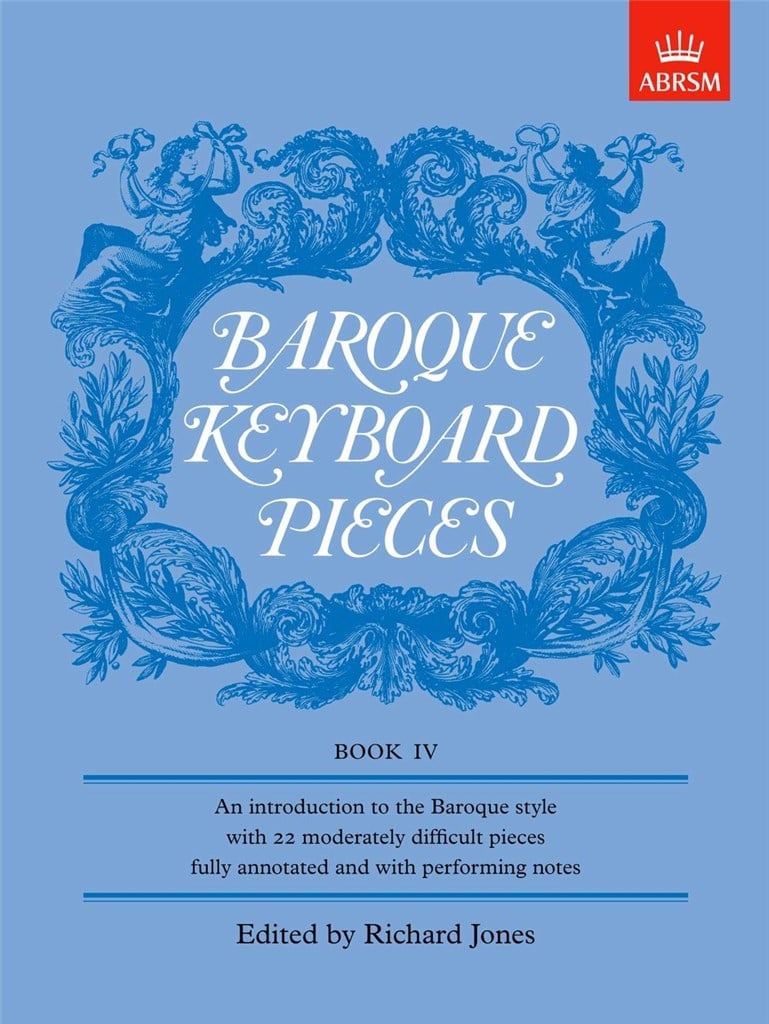Baroque Keyboard Pieces, Book IV