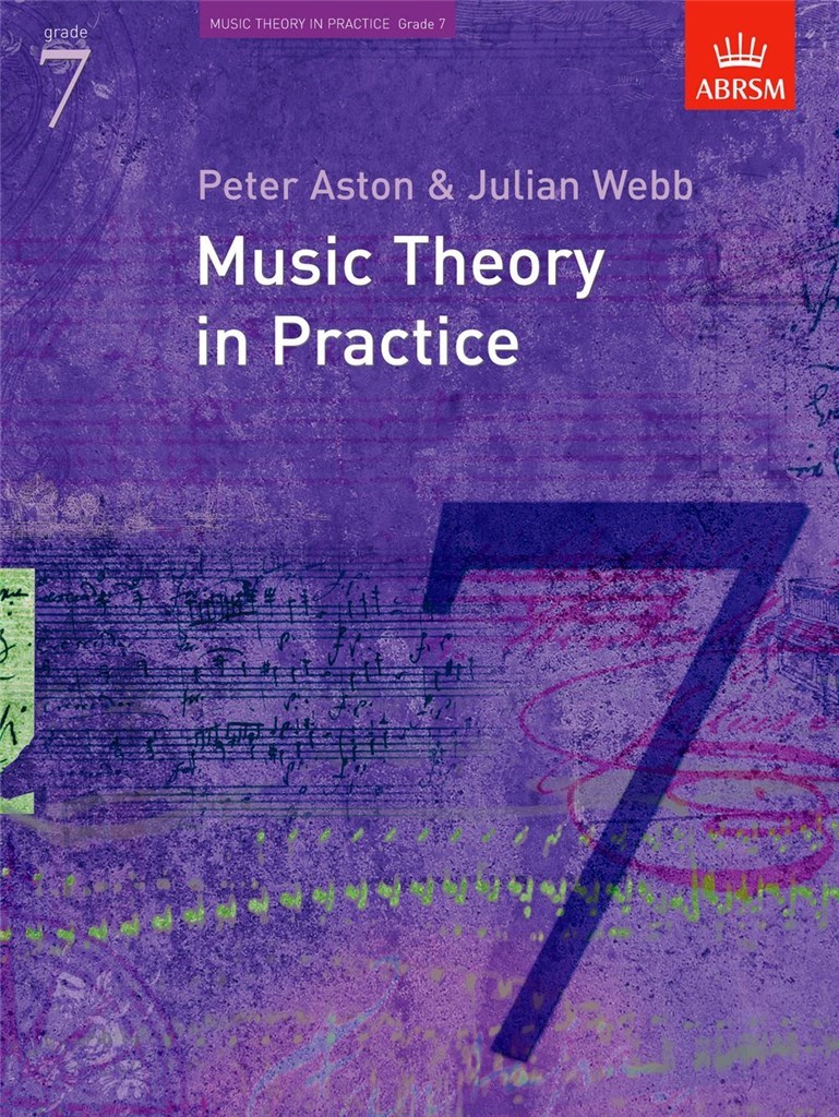 Music Theory in Practice, Grade 7