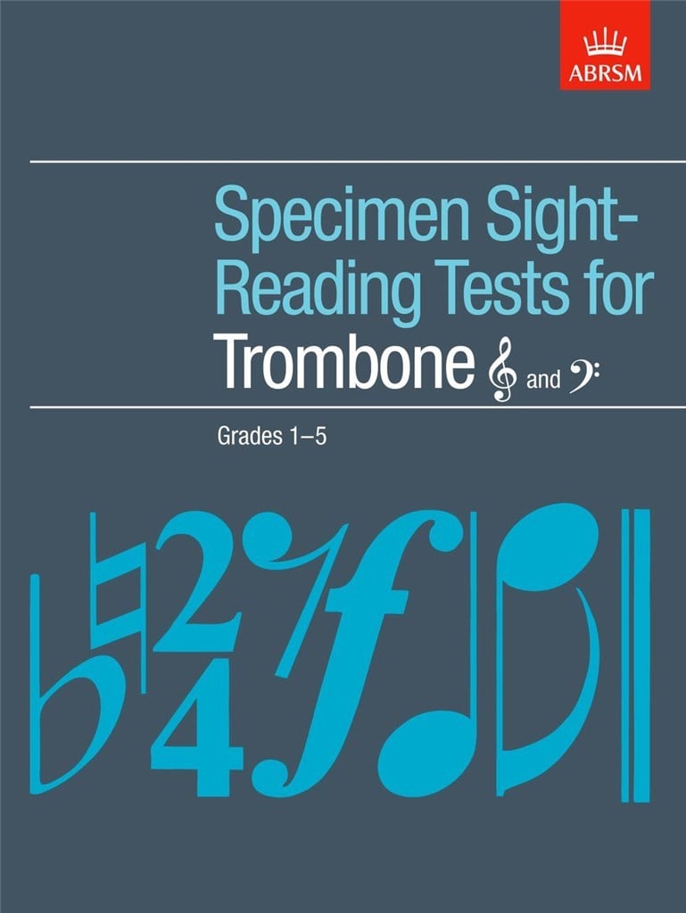 Specimen Sight-Reading Tests for Trombone