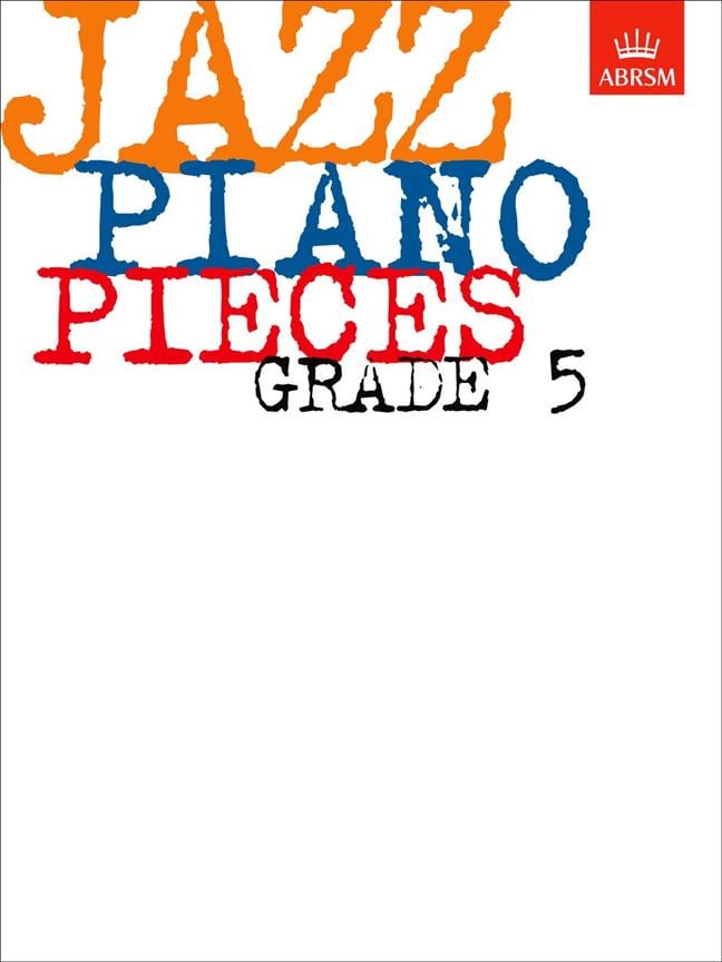 Jazz Piano Pieces, Grade 5