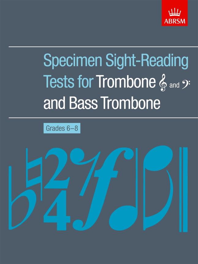 Specimen Sight-Reading Tests for Trombone