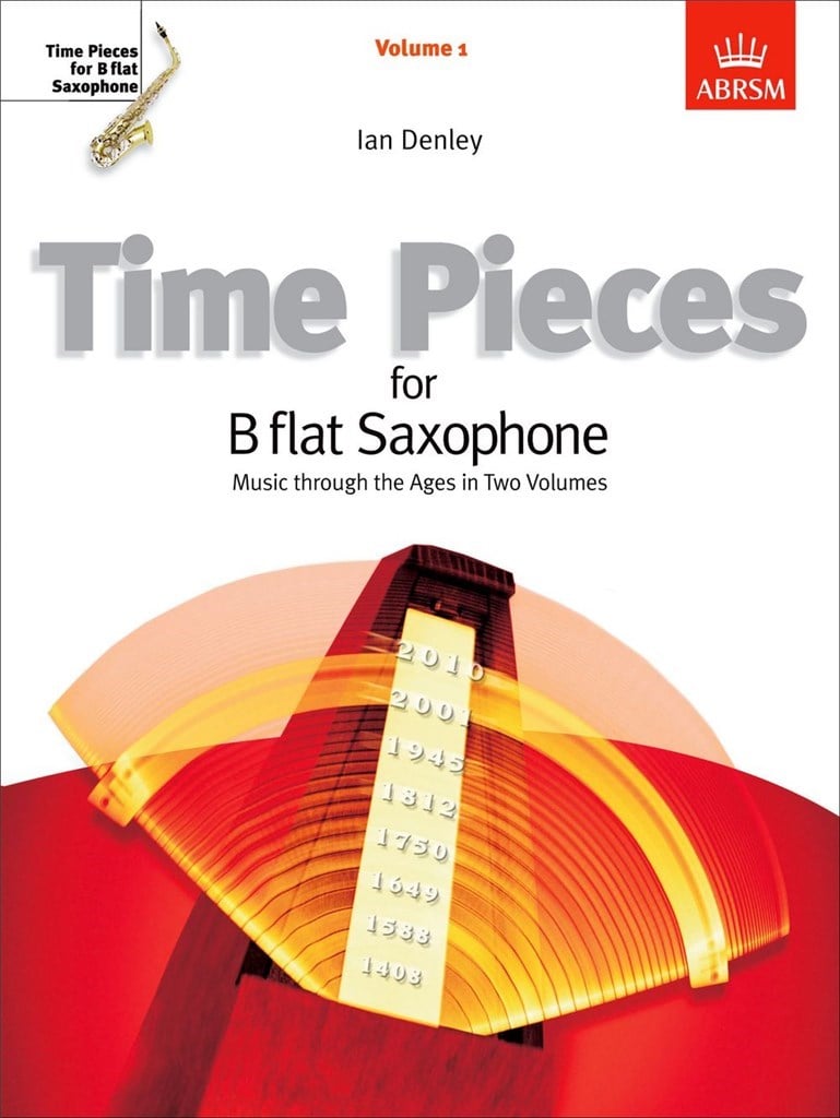 Time Pieces for B flat Saxophone, Volume 1