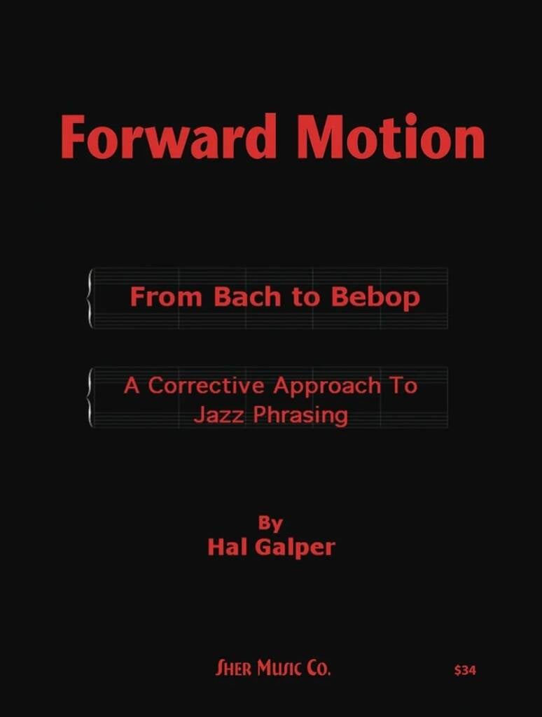 Forward Motion: From Bach to Bebop