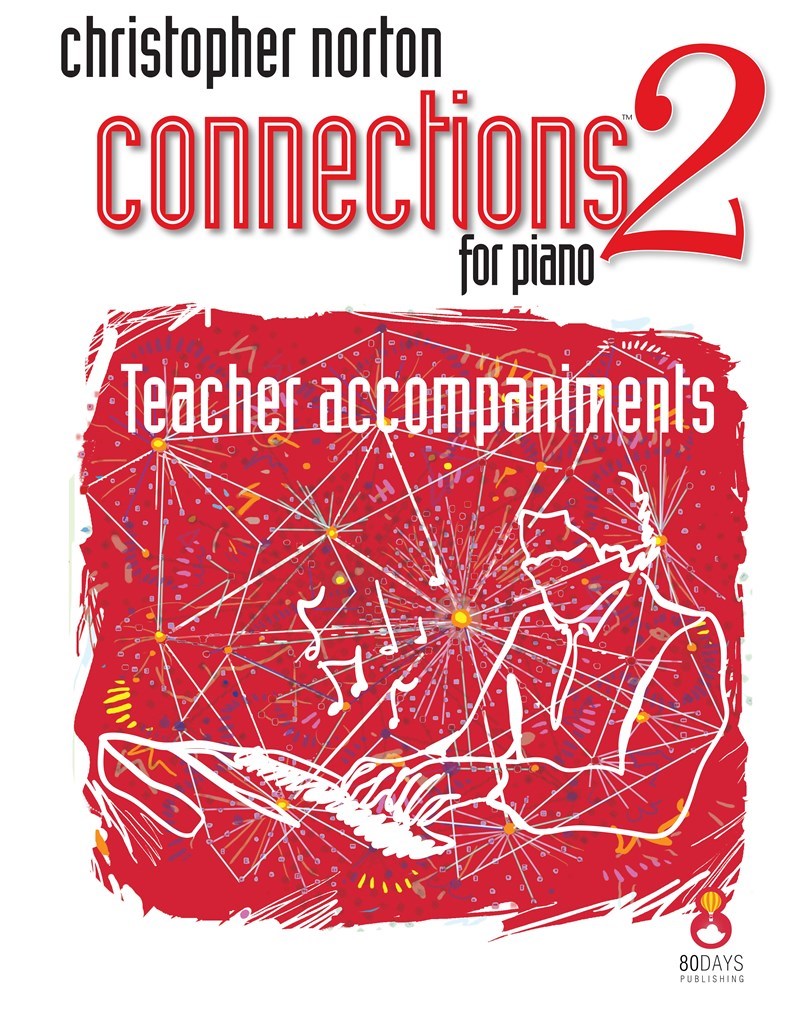 Connections for Piano Level 2 Teacher Accomp.
