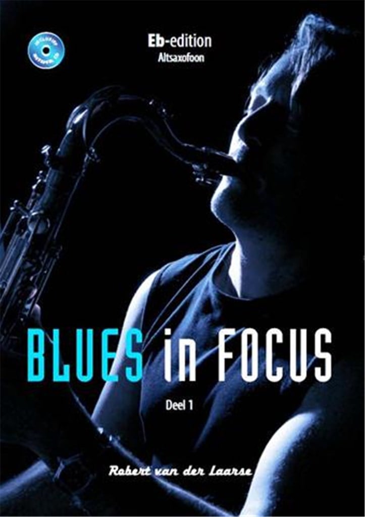 Blues in Focus Deel 1 Eb-editie
