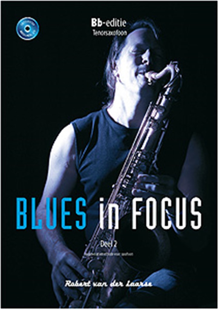 Blues in Focus Deel 2 Bb-editie