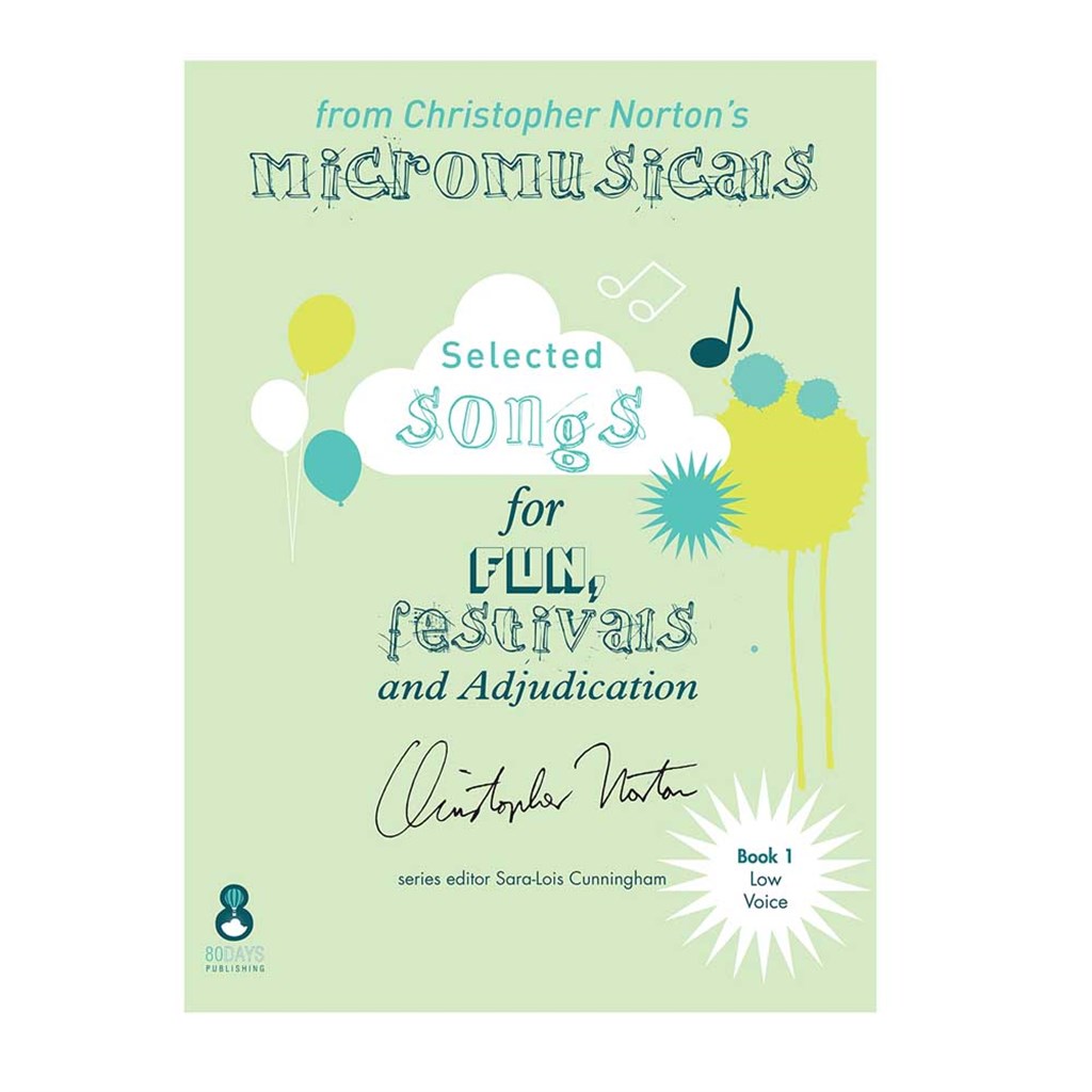 Christopher Norton's Micromusicals Book 1