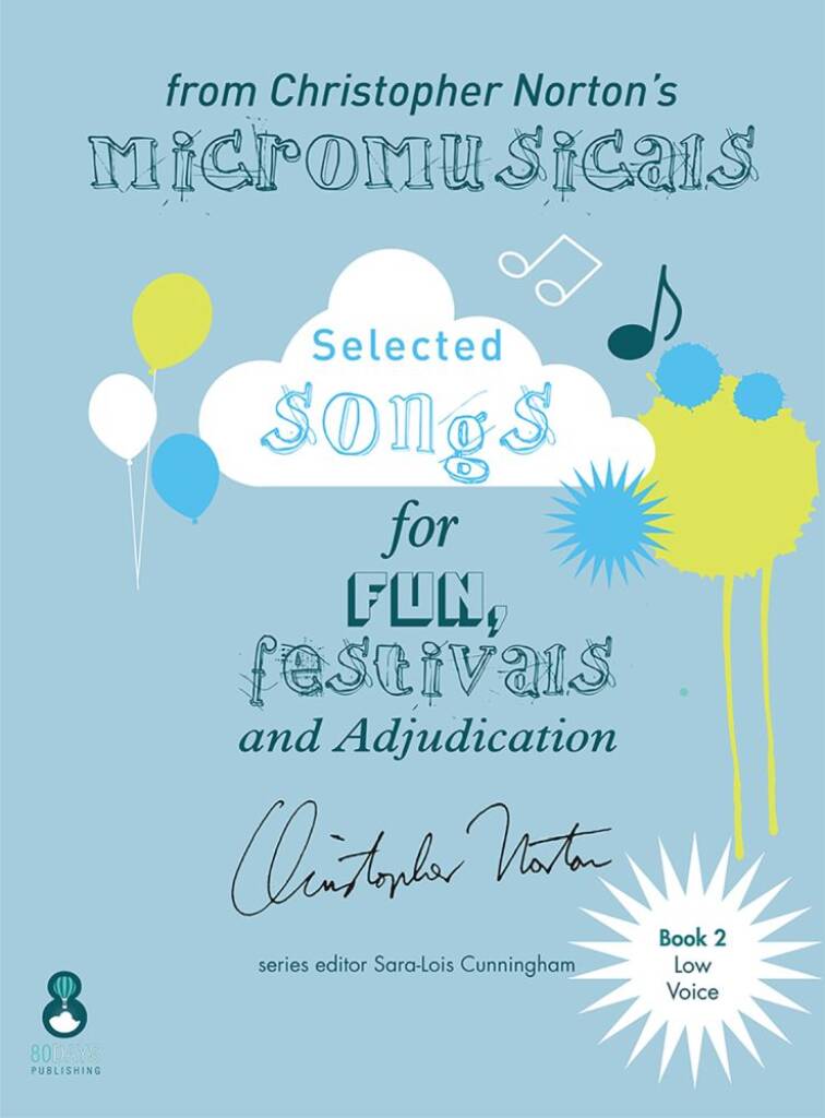 Songs from the micromusicals Book 2