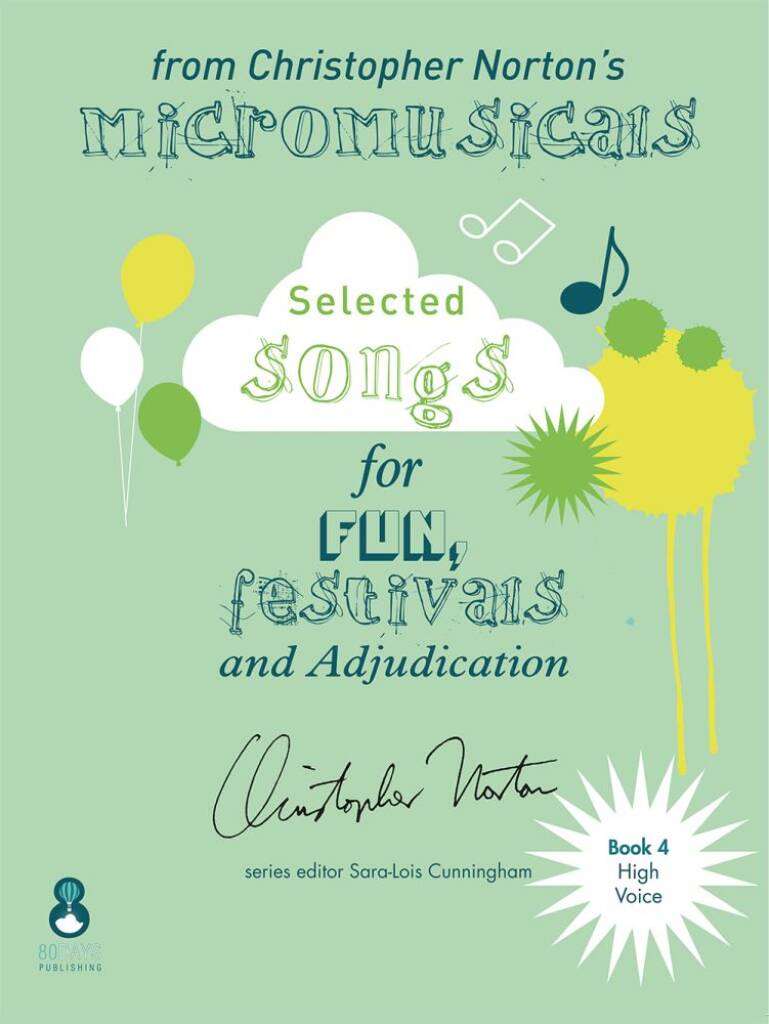 Songs from the Micromusicals Book 4 High Voice