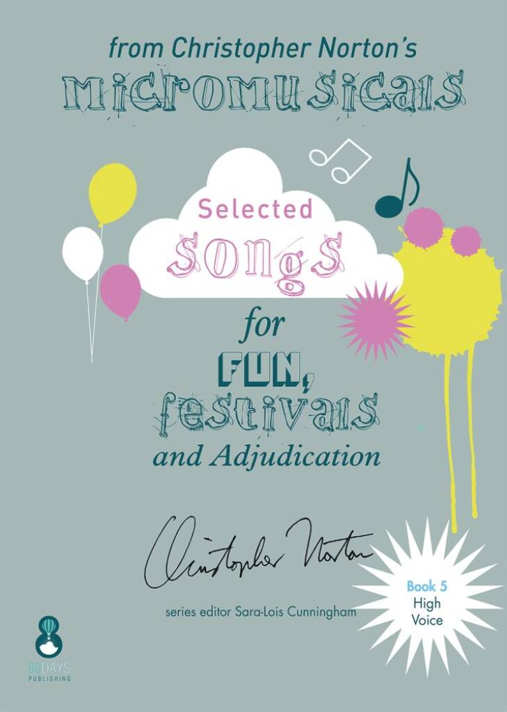Songs from the Micromusicals Book 5 High Voice