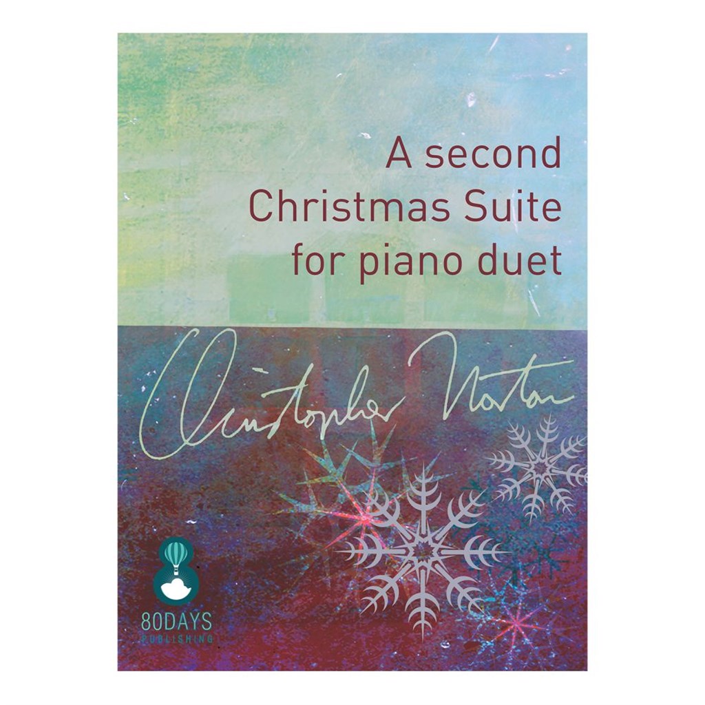 A Second Christmas Suite for Piano Duet