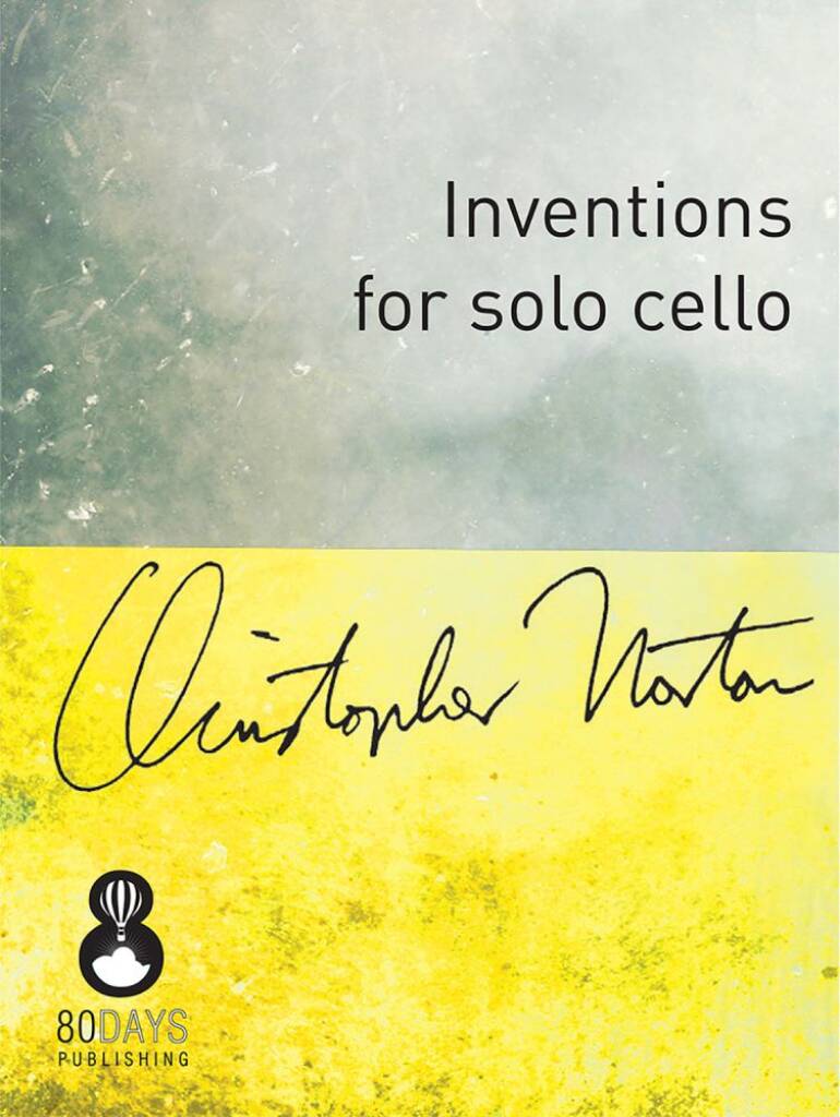 Inventions for Solo Cello