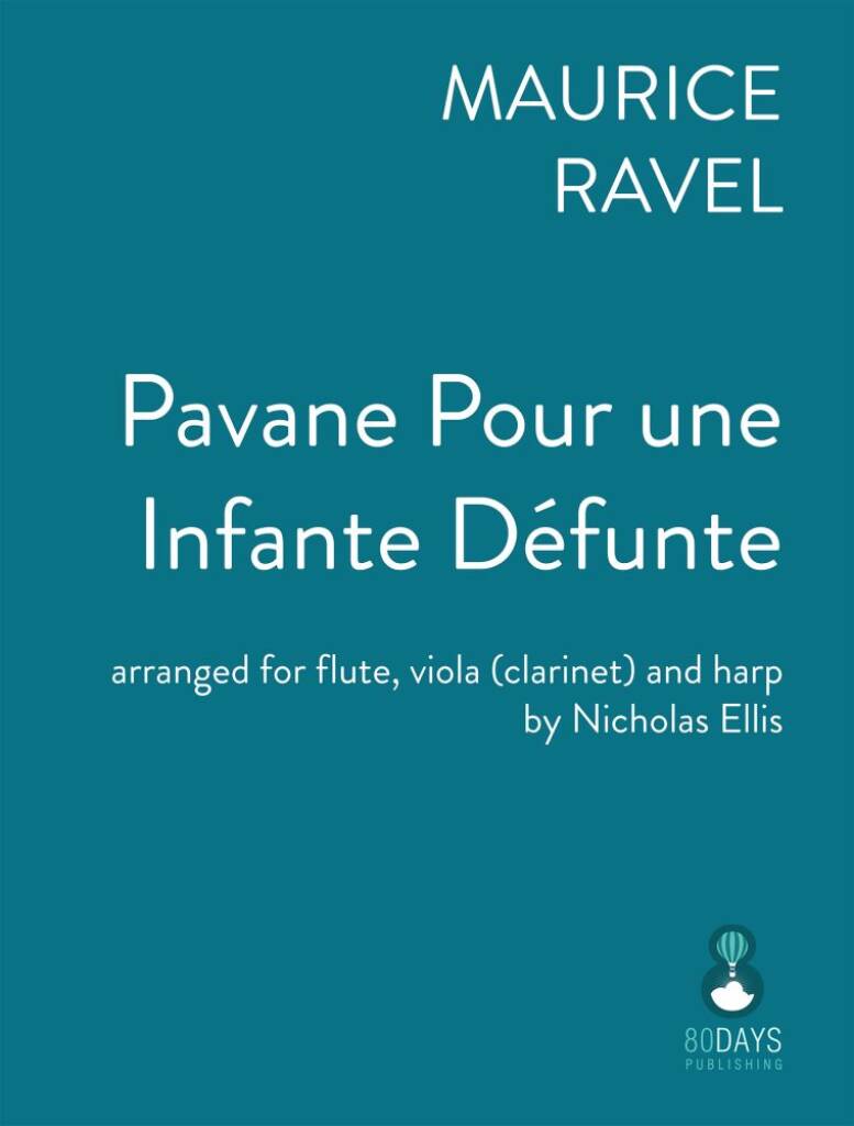 Ravel - Pavane pour une infante défunte