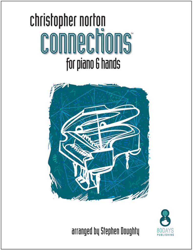 Connections for Piano 6 Hands
