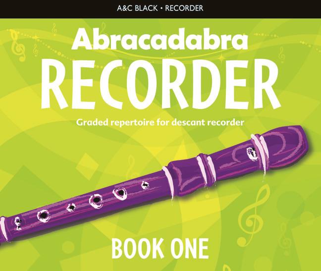 Abracadabra: Recorder - Book 1 (Pupil's Book)
