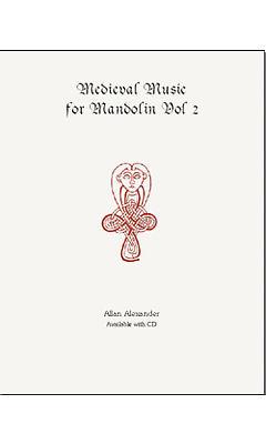 Medieval Music For Mandolin Bk 2