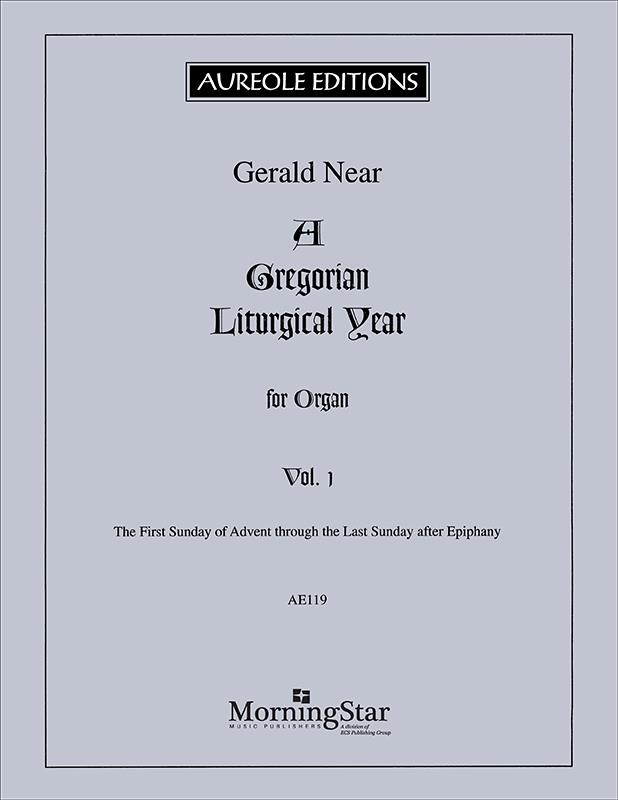 A Gregorian Liturgical Year - Vol. 1