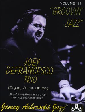 Joey Defrancesco - Groovin' Jazz