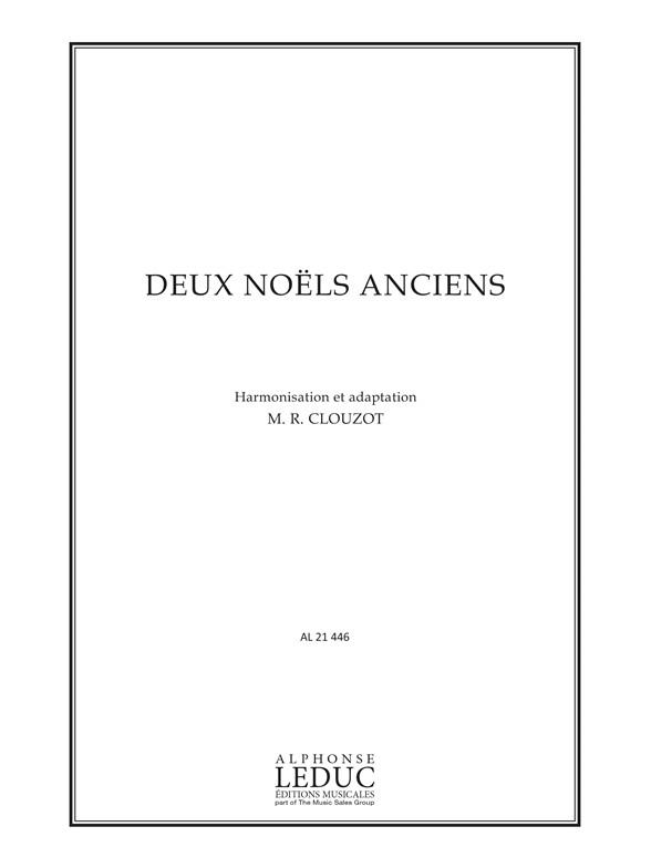 Marie-Rose Clouzot: 2 Noels anciens