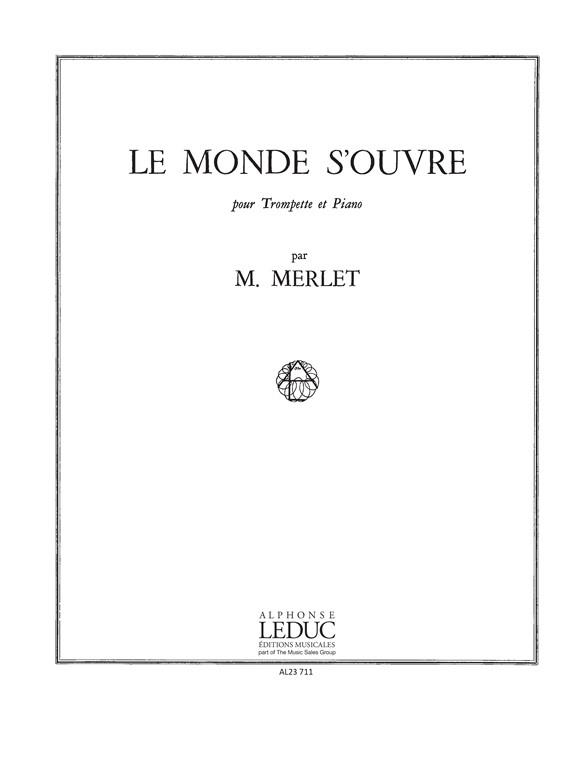 Le Monde s'ouvre Op.12