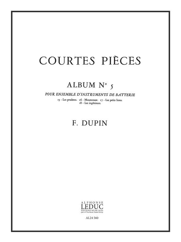 François Dupin: Courtes Pieces Vol.5