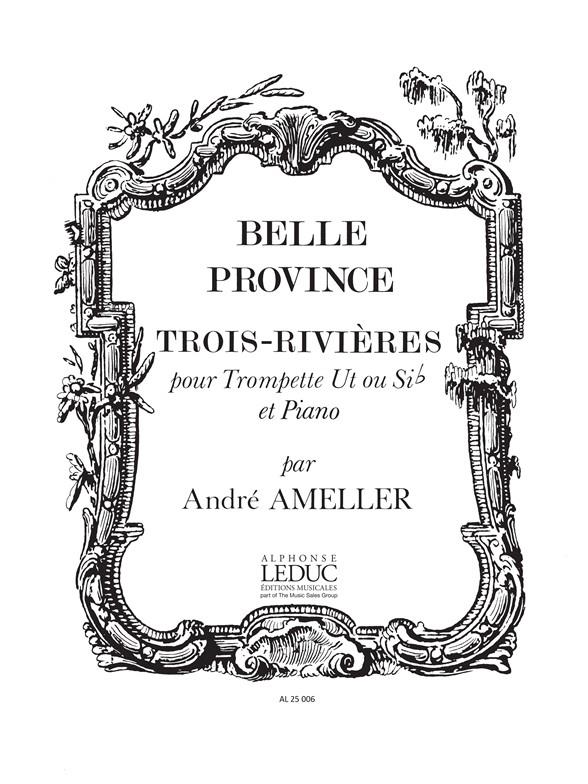 Belle Province:Trois Rivieres