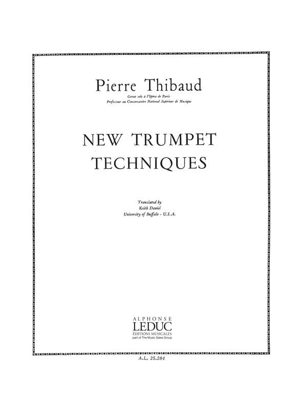 Pierre Thibaud: New Trumpet Techniques