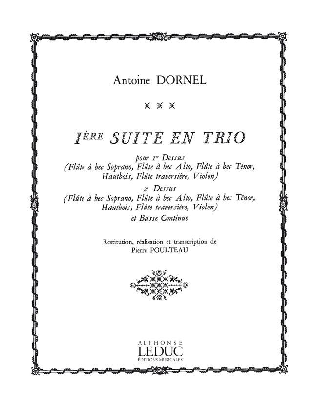 Louis-Antoine Dornel: Suite en Trio No.1