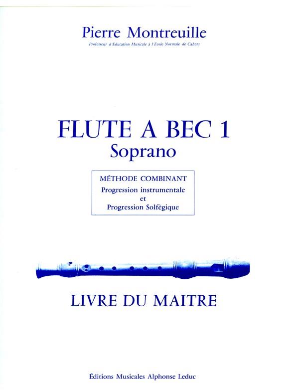 Pierre Montreuille: La Flûte a Bec