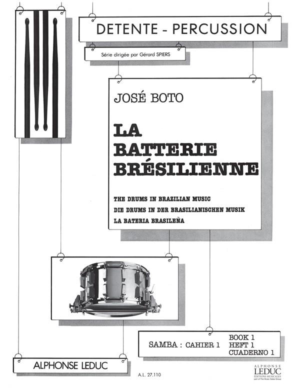 Jose Boto: La Batterie bresilienne: Samba Vol.1
