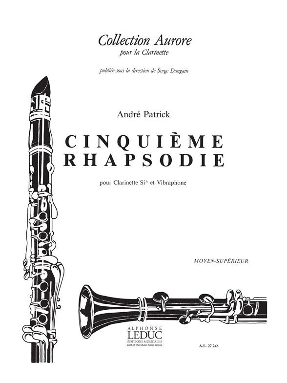 Andre Patrick: Rhapsodie No.5