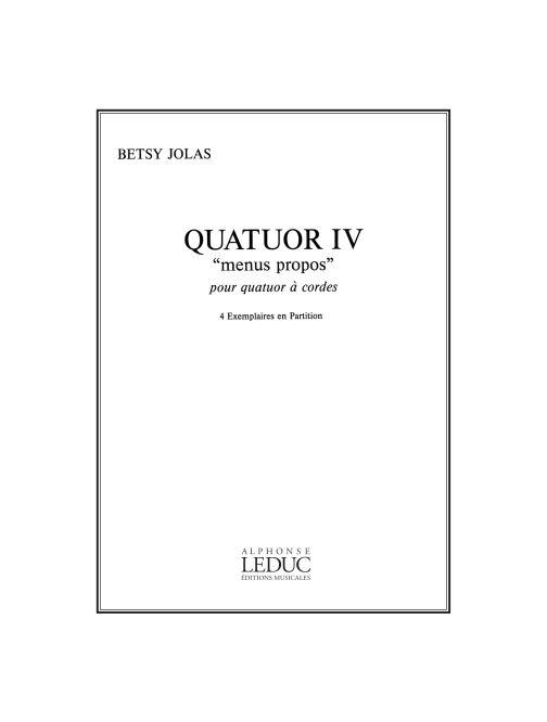 Quatuor Iv Menus Propos