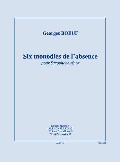 Monodies(6) De L'Absence