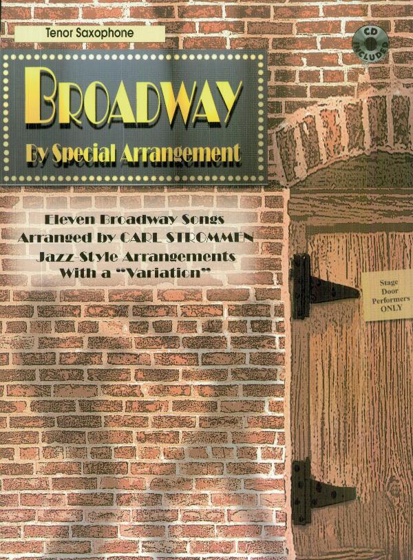 Broadway by Special Arrangement - Ten. Sax