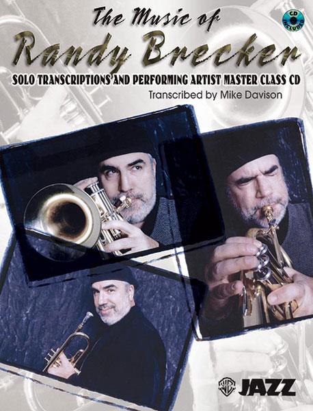 The Music of Randy Brecker