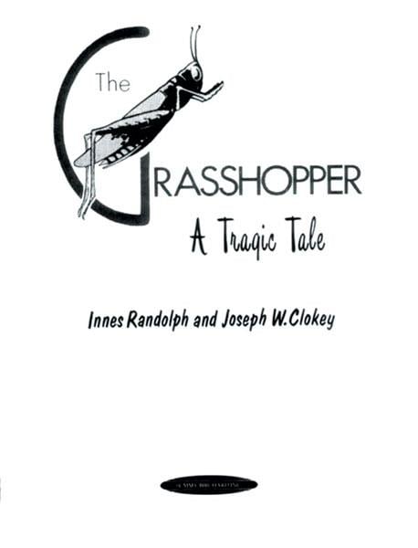 The Grasshopper: A Tragic Tale