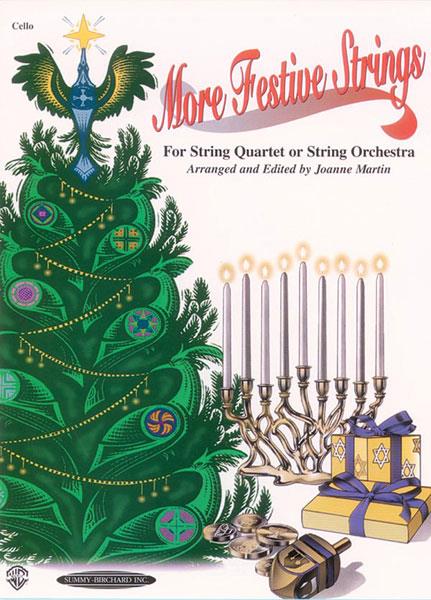 More Festive Strings for String Quartet or Orch.