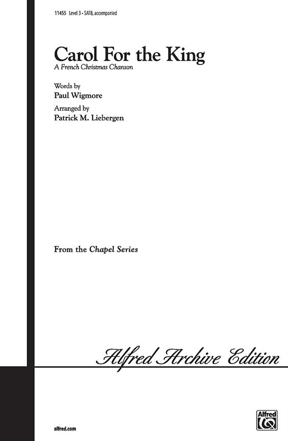 Carol for the King (A French Christmas Chanson)