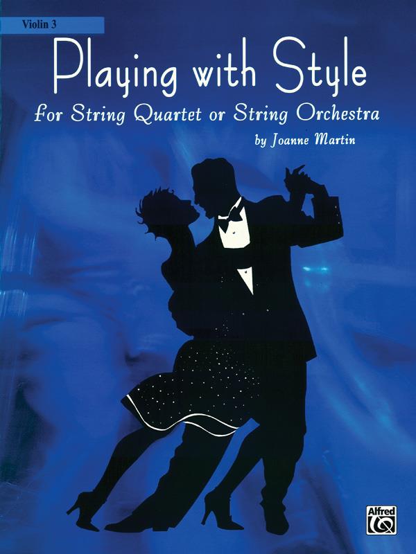 Playing with Style for String Quartet or Str Orch