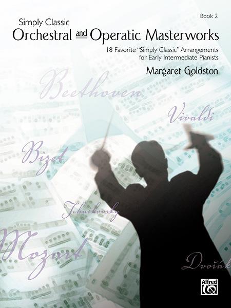 Orchestral Operatic Masterworks