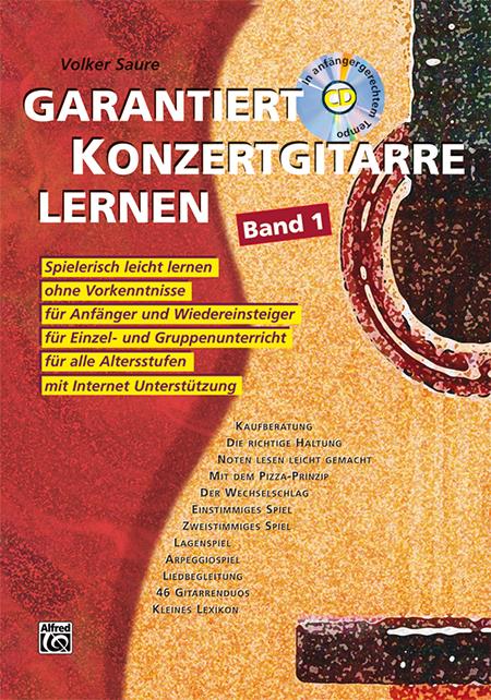Garantiert Konzertgitarre lernen - Band 1