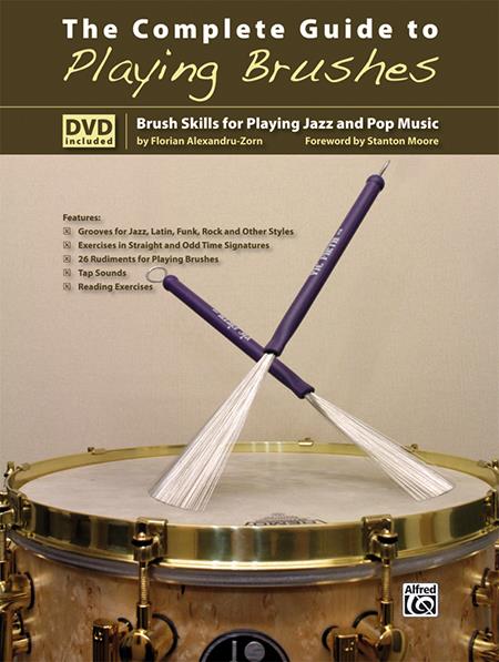 The Complete Guide to Playing Brushes