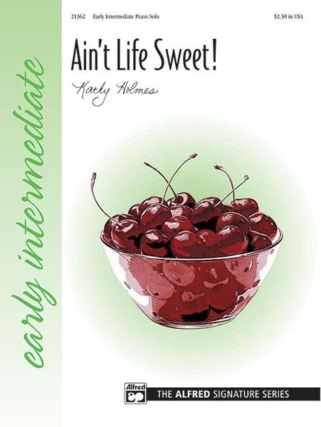 Ain't Life Sweet!