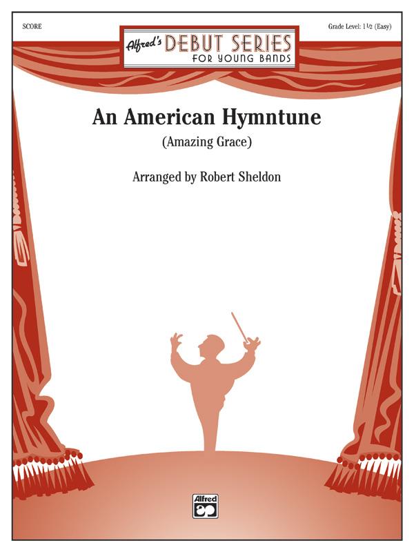 An American Hymntune (Amazing Grace)