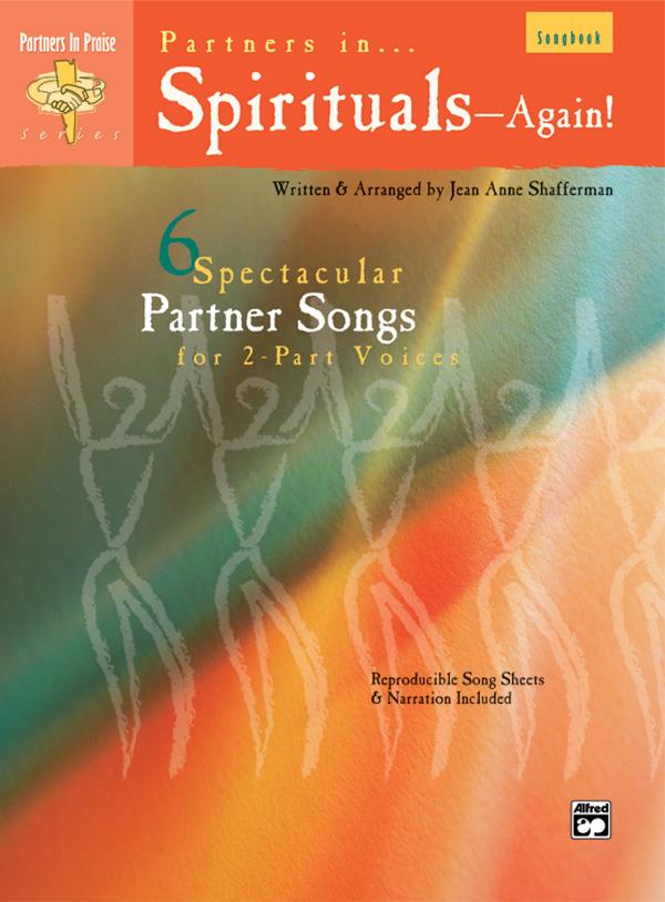 Partners in Spirituals . . . Again!